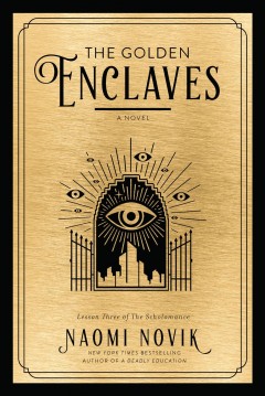 The golden enclaves : a novel  Cover Image