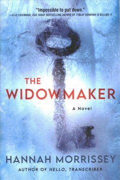 The widowmaker : a novel  Cover Image