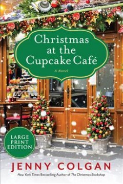 Christmas at the Cupcake Café a novel  Cover Image