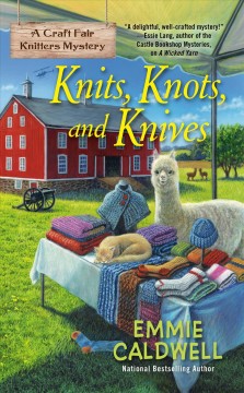 Knits, knots, and knives  Cover Image