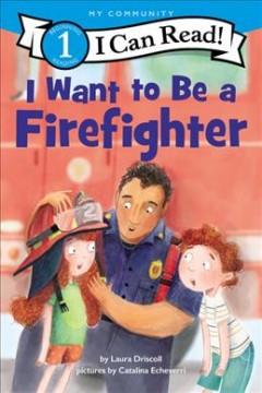 I want to be a firefighter  Cover Image