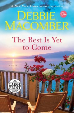 The best is yet to come a novel  Cover Image