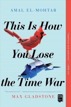 This is how you lose the time war  Cover Image