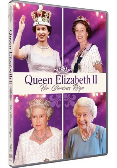 Queen Elizabeth II her glorious reign  Cover Image