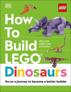 How to build LEGO dinosaurs  Cover Image