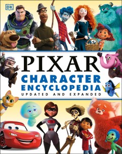 Disney Pixar character encyclopedia  Cover Image