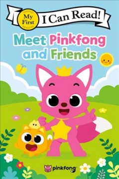 Meet Pinkfong and friends. Cover Image