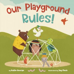 Our playground rules!  Cover Image