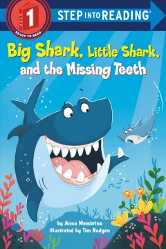 Big Shark, Little Shark, and the missing teeth  Cover Image