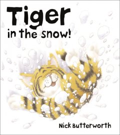 Tiger in the snow!  Cover Image