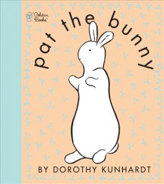 Pat the bunny  Cover Image