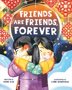 Friends are friends, forever  Cover Image