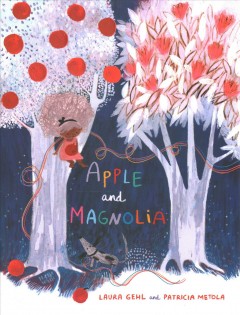 Apple and Magnolia  Cover Image