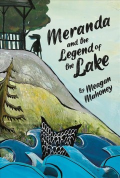 Meranda and the legend of the lake  Cover Image