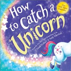 How to catch a unicorn  Cover Image