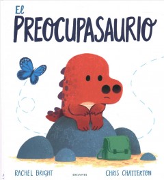 El Preocupasaurio  Cover Image