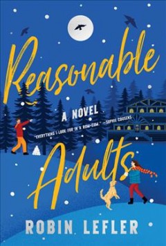 Reasonable adults : a novel  Cover Image