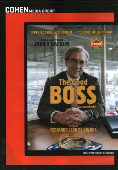 The good boss El buen patrón  Cover Image