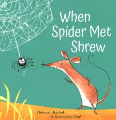 When spider met shrew  Cover Image