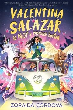 Valentina Salazar is not a monster hunter  Cover Image