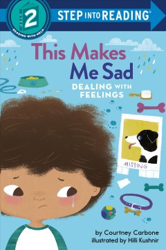 This makes me sad : dealing with feelings  Cover Image