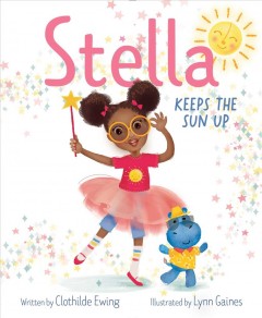 Stella keeps the sun up  Cover Image