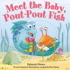Meet the baby, pout-pout fish  Cover Image