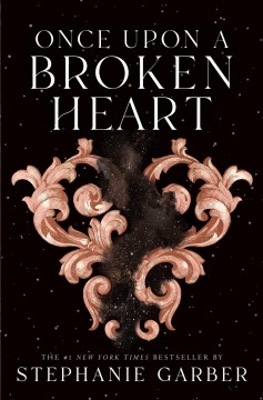 Once upon a broken heart  Cover Image