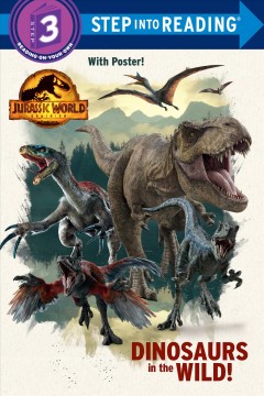 Dinosaurs in the wild!  Cover Image