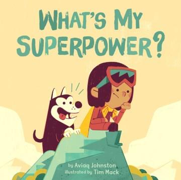 What's my superpower?  Cover Image