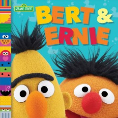 Bert & Ernie  Cover Image