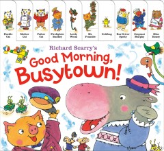 Richard Scarry's Good morning Busytown! Cover Image