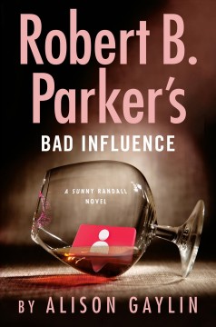 Robert B. Parker's Bad influence  Cover Image