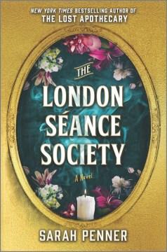 The London Séance Society  Cover Image