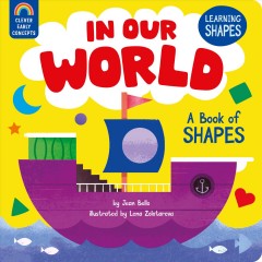 In our world : a book of shapes  Cover Image