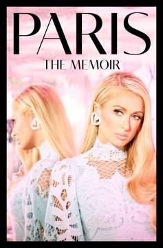 Paris : the memoir  Cover Image