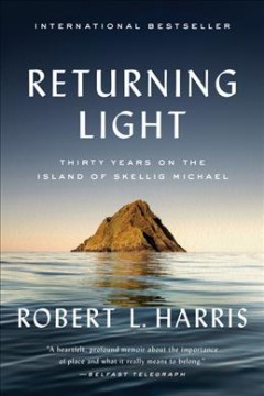 Returning light : thirty years of life on Skellig Michael  Cover Image