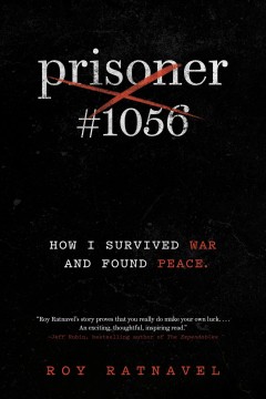 Prisoner #1056 : how I survived war and found peace  Cover Image
