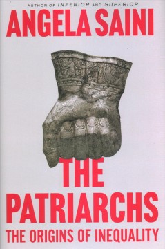 The patriarchs : the origins of inequality  Cover Image