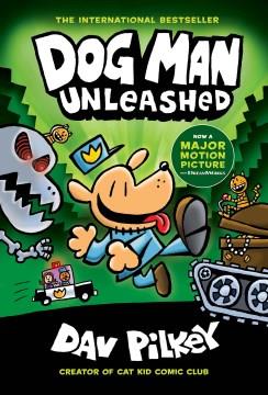 Dog Man unleashed  Cover Image