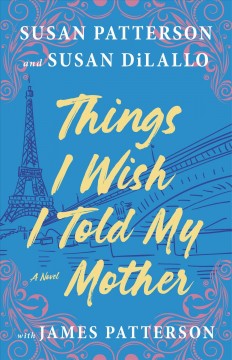 Things I wish I told my mother Cover Image