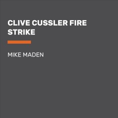 Clive Cussler fire strike Cover Image