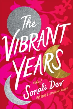 The vibrant years : a novel  Cover Image