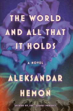 The world and all that it holds  Cover Image