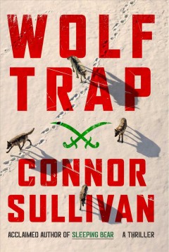 Wolf trap : a thriller  Cover Image