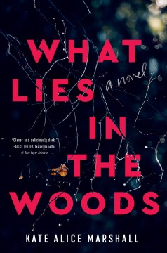 What lies in the woods  Cover Image