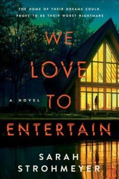 We love to entertain : a novel  Cover Image