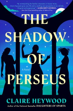 The shadow of Perseus : a novel  Cover Image