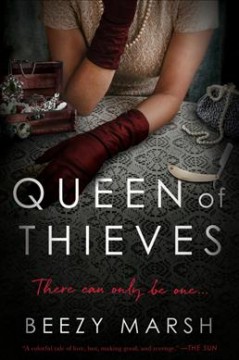 Queen of thieves : a novel  Cover Image