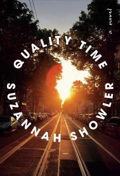 Quality time : a novel  Cover Image